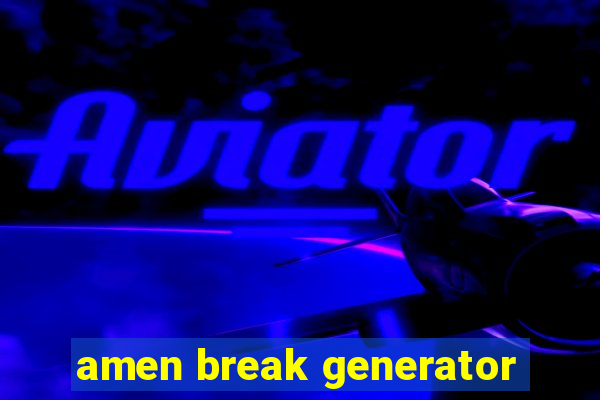 amen break generator